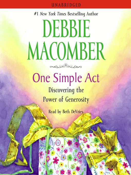 Title details for One Simple Act by Debbie Macomber - Available